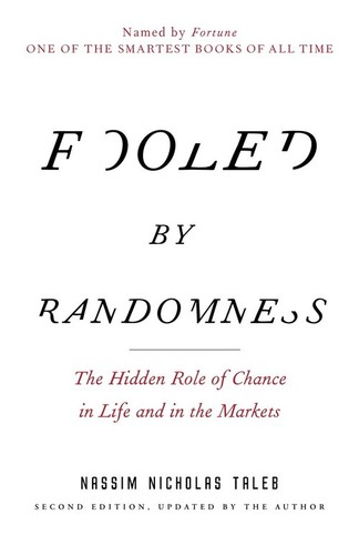 Fooled randomness the - fooled, randomness:
